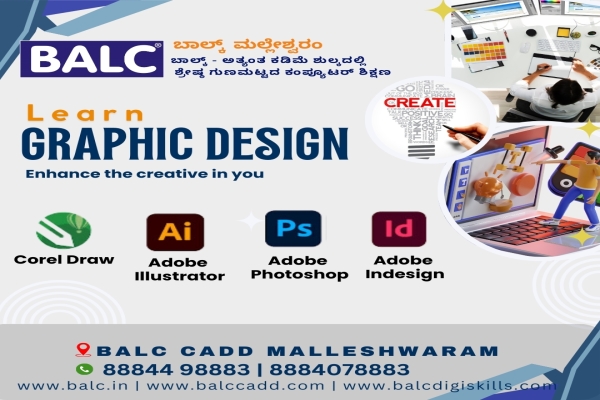 Design: The Language of the Future by learning Graphic Design at BALC Training Center Malleshwaram ,Bengaluru.