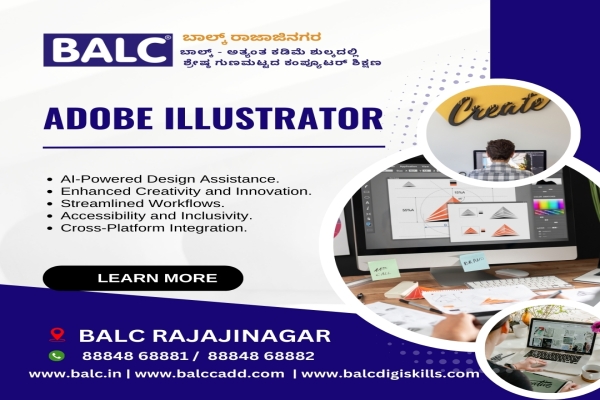 Master Illustrator: Land Your Dream Job. Start Learning at BALC Software Training Centre in Rajajinagar.