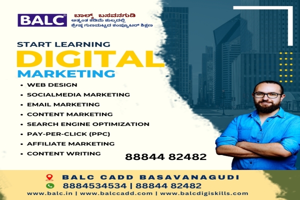 Ignite Your Digital Spark. Start Learning Digital Marketing at BALC Training Centre ,Basavanagudi ,Bengaluru
