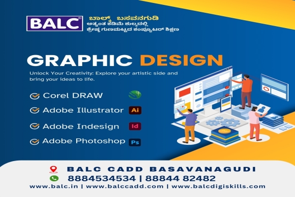 Ignite Your Inner Artist by learning Graphic Design at BALC Software Training Center Basavanagudi, Bengaluru.