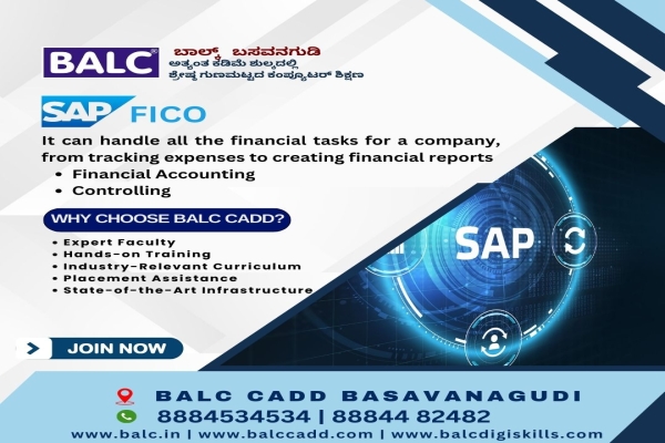 Shape the Future of Finance with SAP: FICO . Start at BALC Software Training Center in Basavanagudi, Bengaluru.