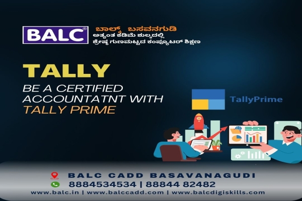 Unlock the Power of Accounting with Tally. Start Leaning at BALC, Basavanagudi, Bengaluru