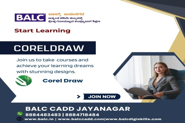 Design Unleashed by CorelDRAW. Start Learning at BALC Software Training center Jayanagar, Bengaluru.