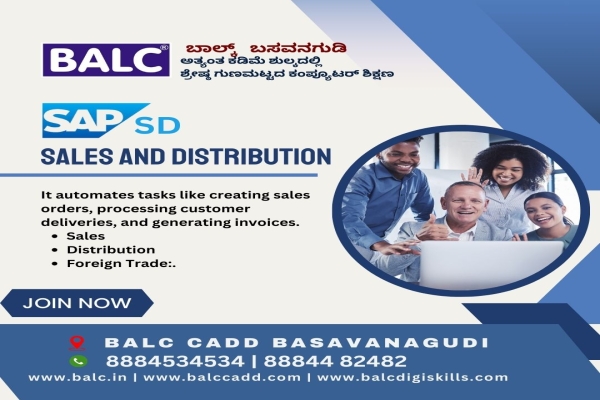 SAP SD: Streamlining Sales, Maximizing Results. Start at BALC Software Training Centre Basavanagudi, Bengaluru.