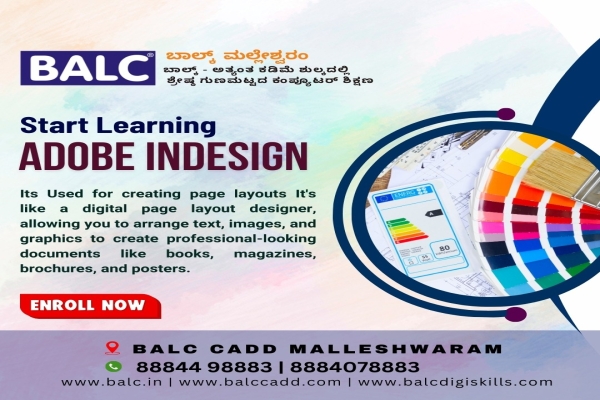 InDesign : The art of perfect Layout. Start at BALC Software Training center Malleshwaram, Bengaluru.