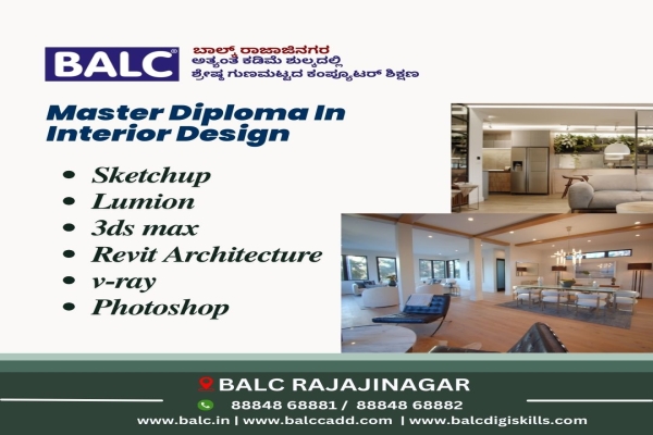 Start Learning Interior Design Course at BALC Training Centre Rajajinagar, Bengaluru.